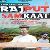 About Rajput Samraat Song